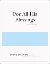 For All His Blessings SATB choral sheet music cover